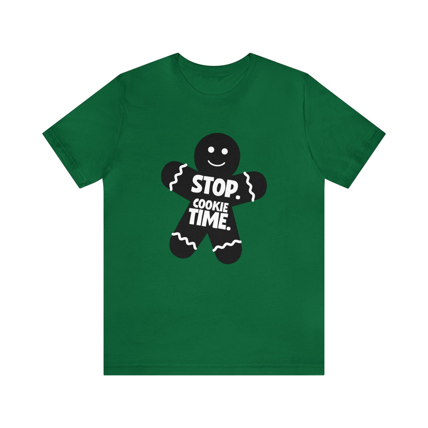 Stop Cookie Time - Bella Canvas Short Sleeve Tee