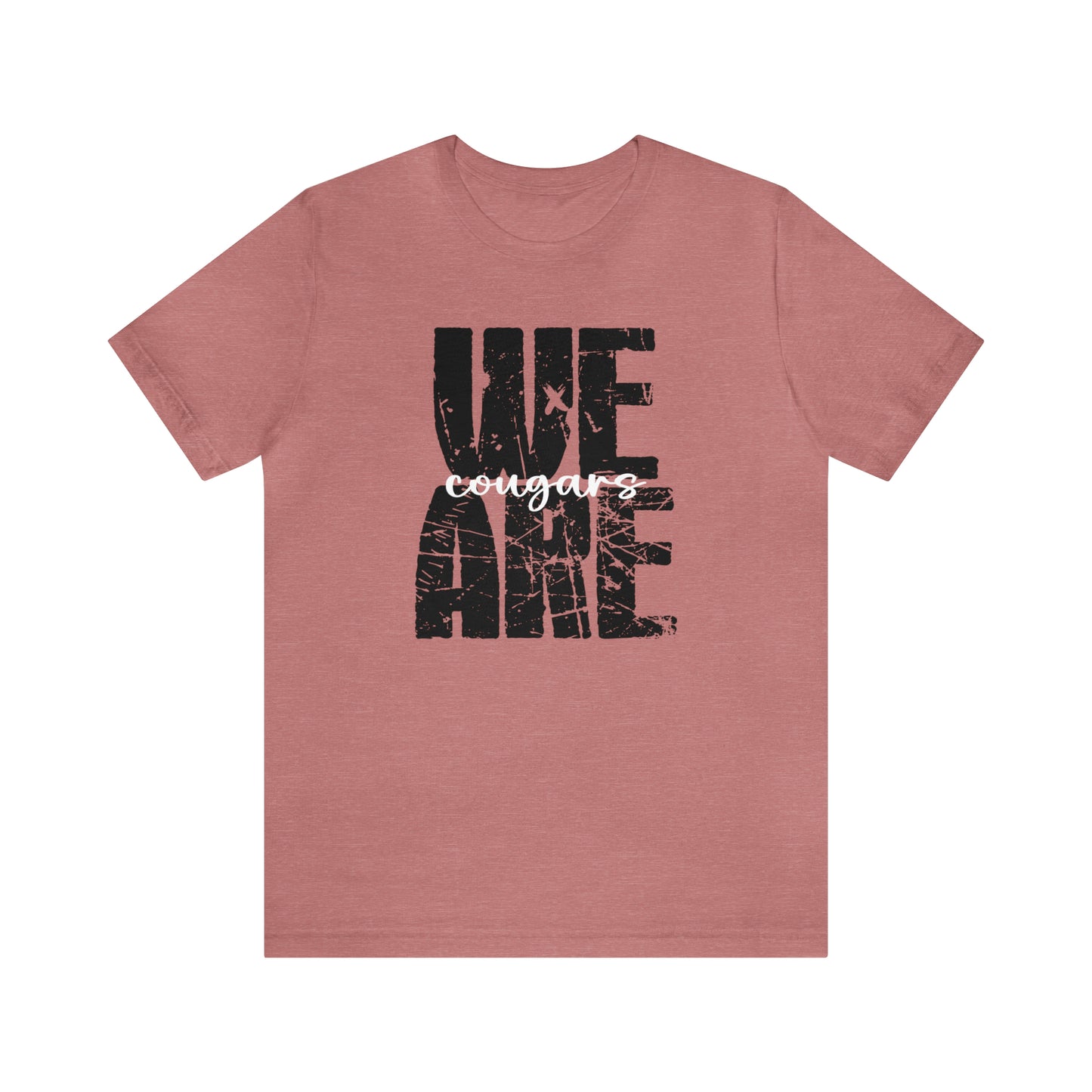 We Are Cougars - Bella Canvas Short Sleeve Tee