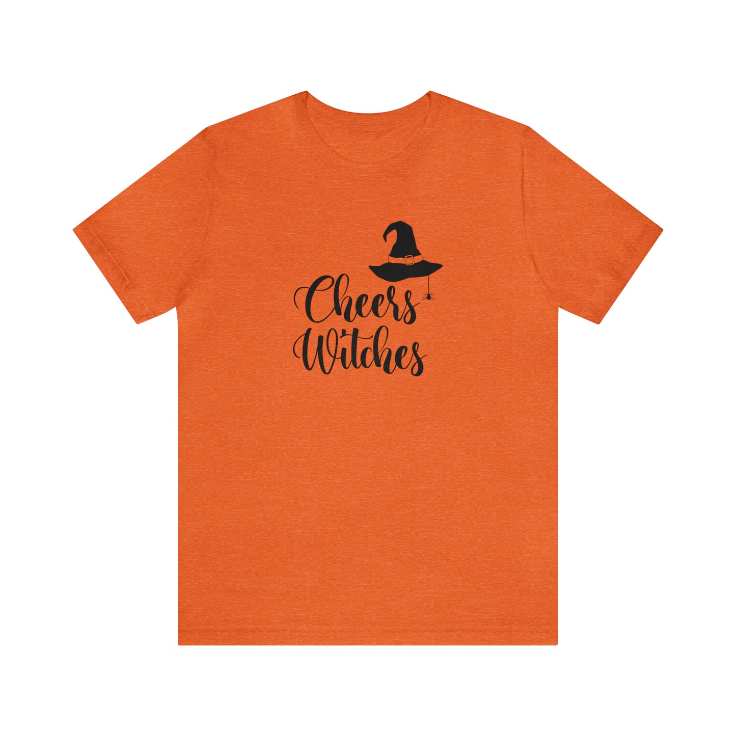 Cheers Witches - Bella Canvas Short Sleeve Tee