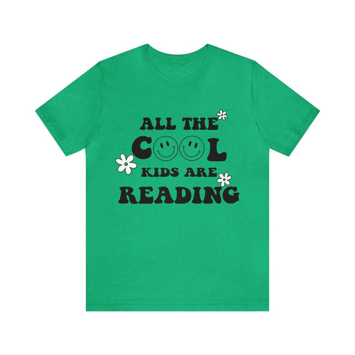 All the Cool Kids are Reading - Bella Canvas Short Sleeve Tee