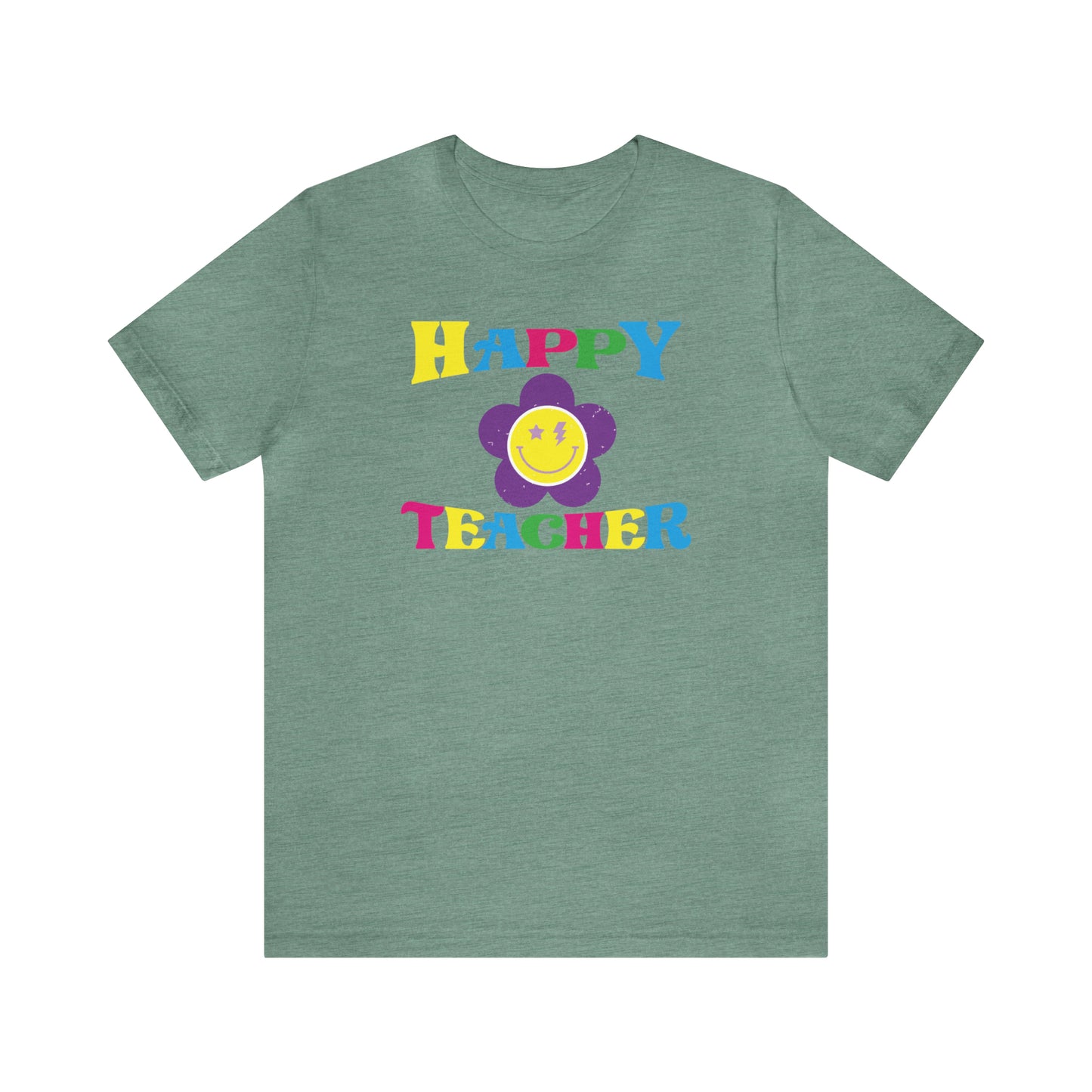 Happy Teacher - Bella Canvas Short Sleeve Tee