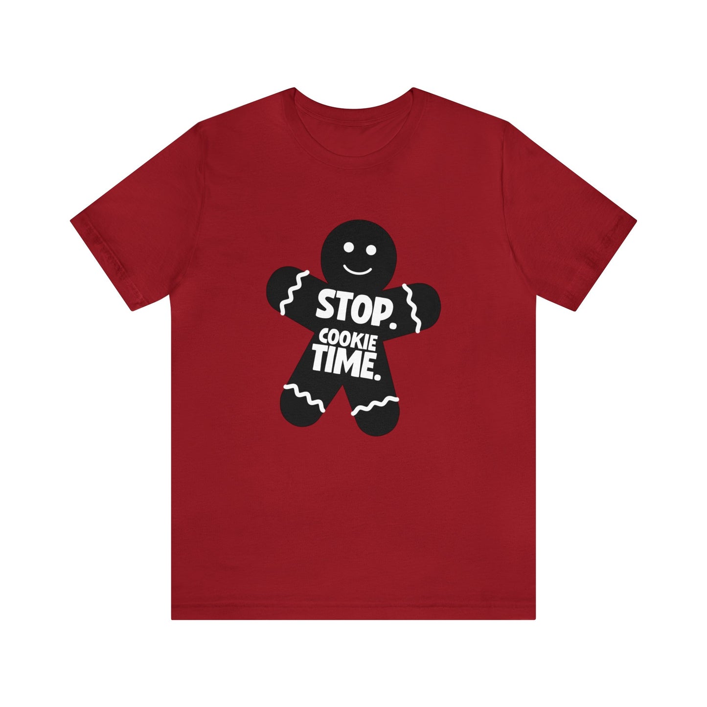 Stop Cookie Time - Bella Canvas Short Sleeve Tee