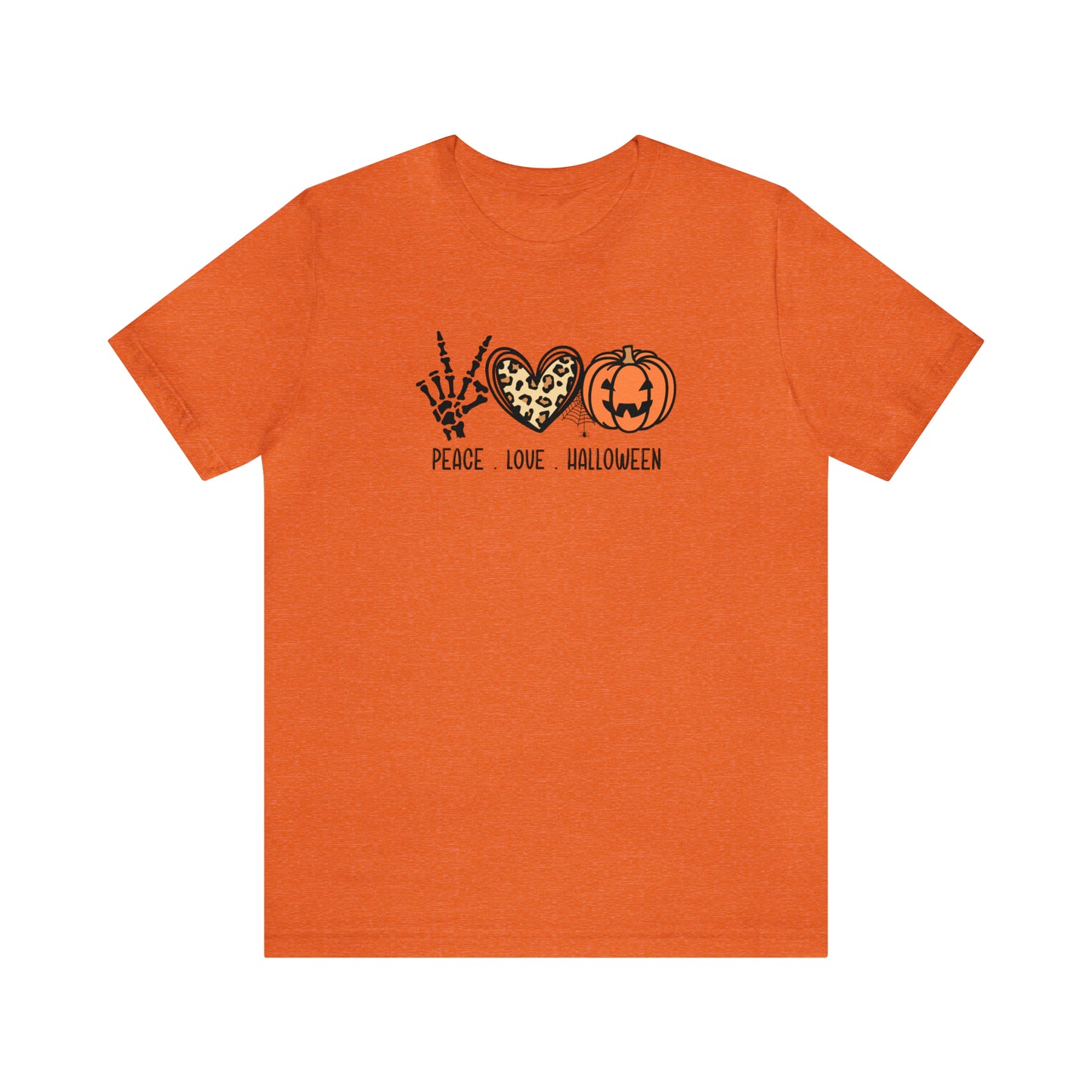 Peace Love and Halloween - Bella Canvas Short Sleeve Tee