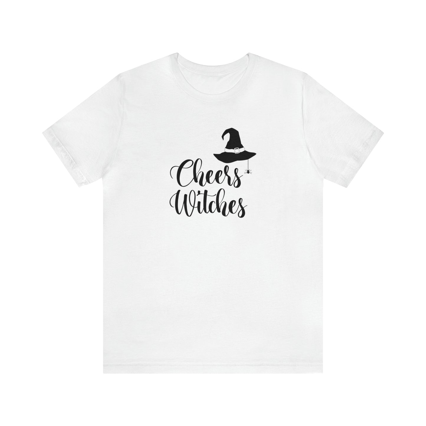 Cheers Witches - Bella Canvas Short Sleeve Tee