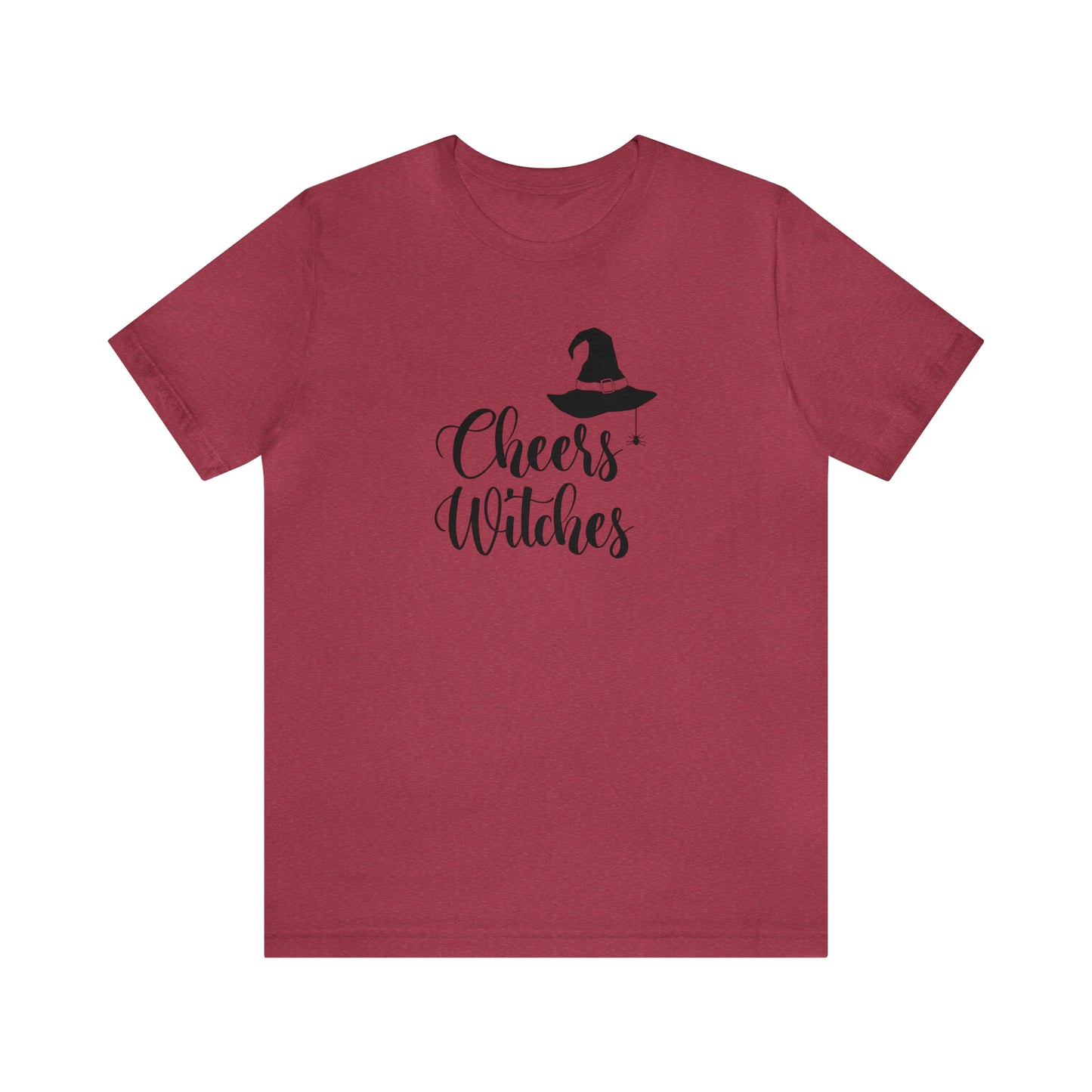 Cheers Witches - Bella Canvas Short Sleeve Tee