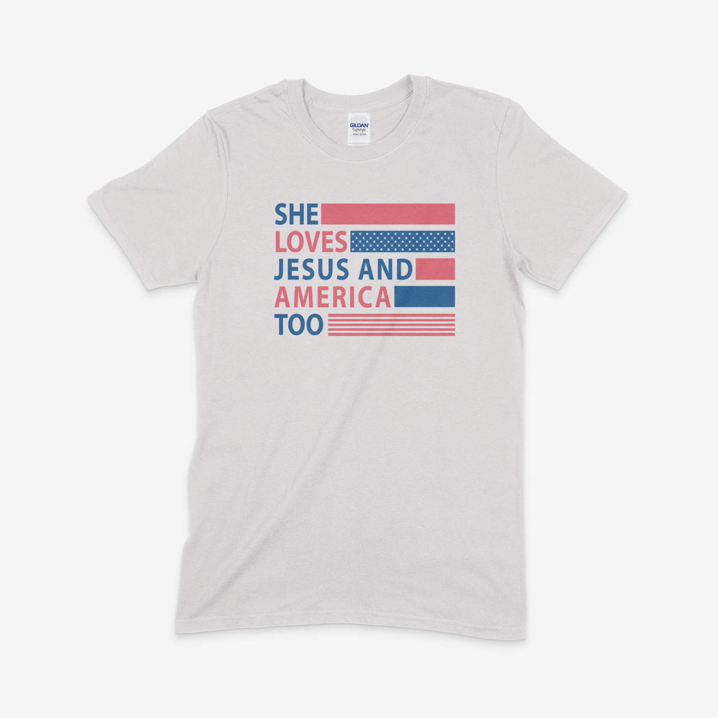She Loves Jesus and America Too - Gildan Softstyle