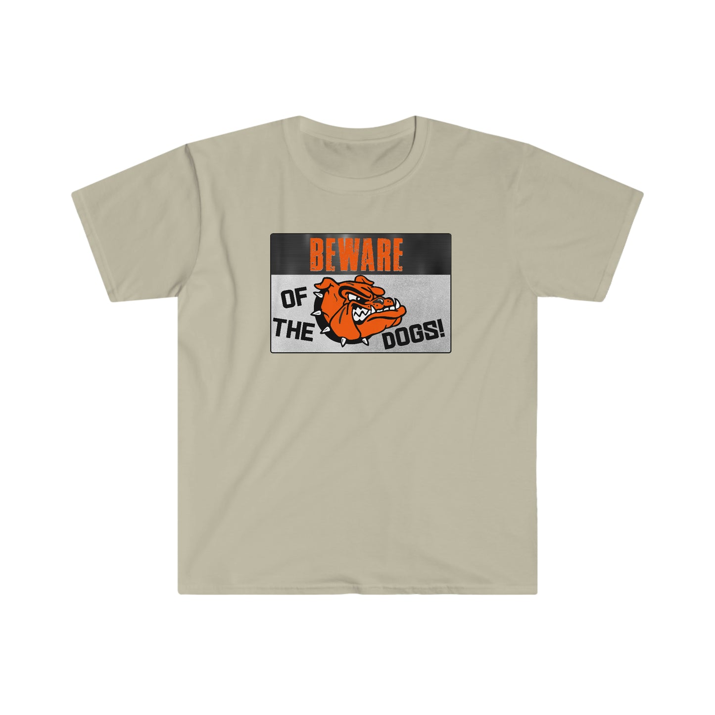Beware Softstyle T-Shirt