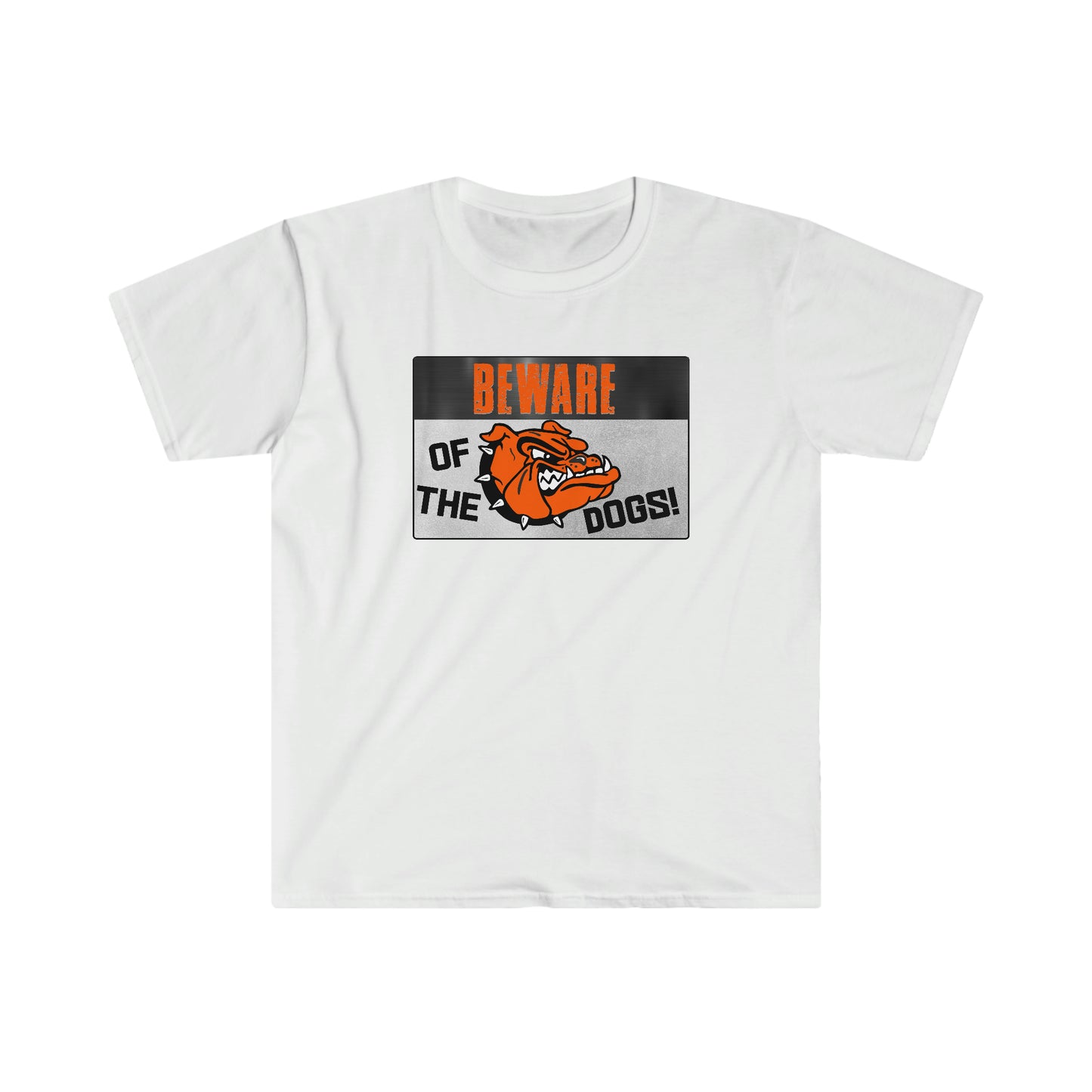 Beware Softstyle T-Shirt