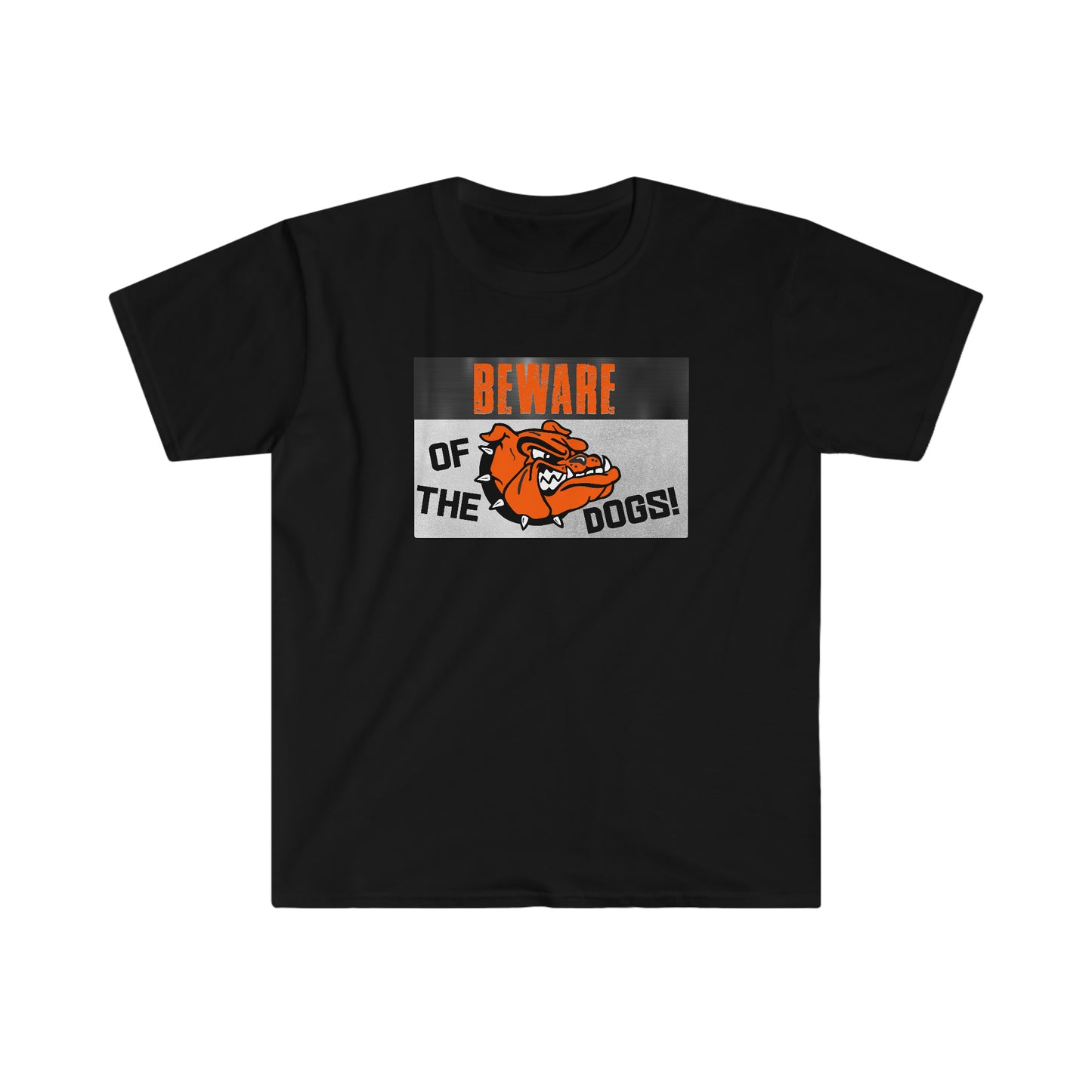 Beware Softstyle T-Shirt