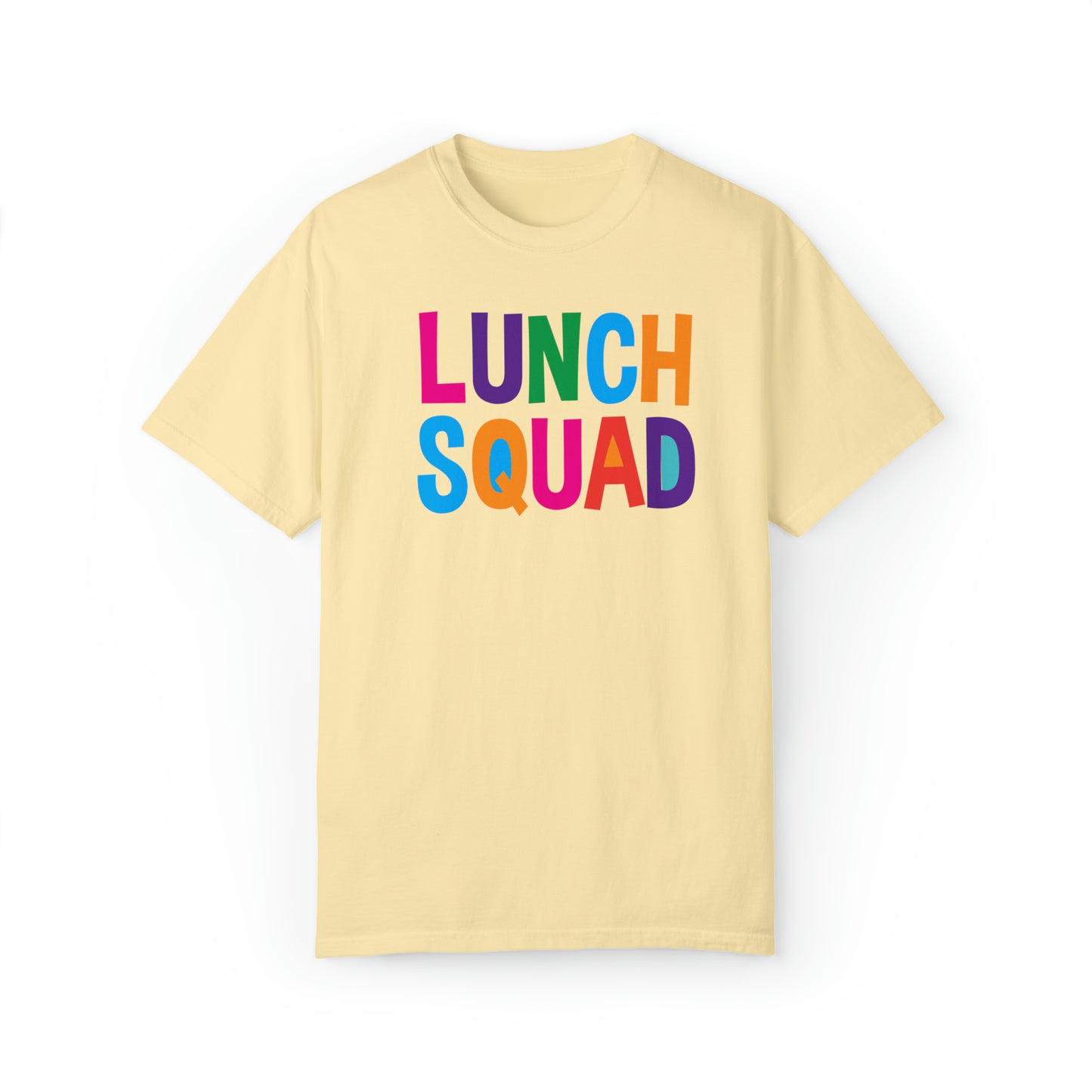 Lunch Squad - Comfort Colors 1717 Unisex Garment-Dyed T-shirt