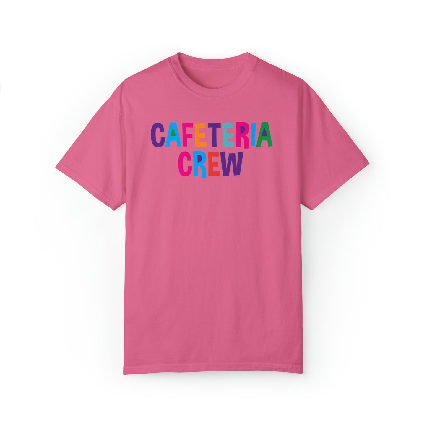 Cafeteria Crew - Comfort Colors 1717 Unisex Garment-Dyed T-shirt