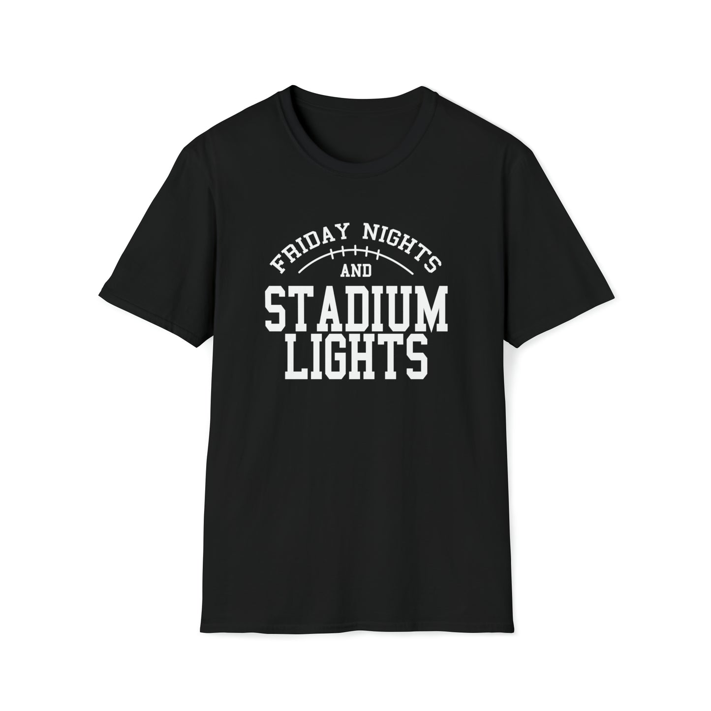 Friday Nights and Stadium Lights - Unisex Softstyle T-Shirt