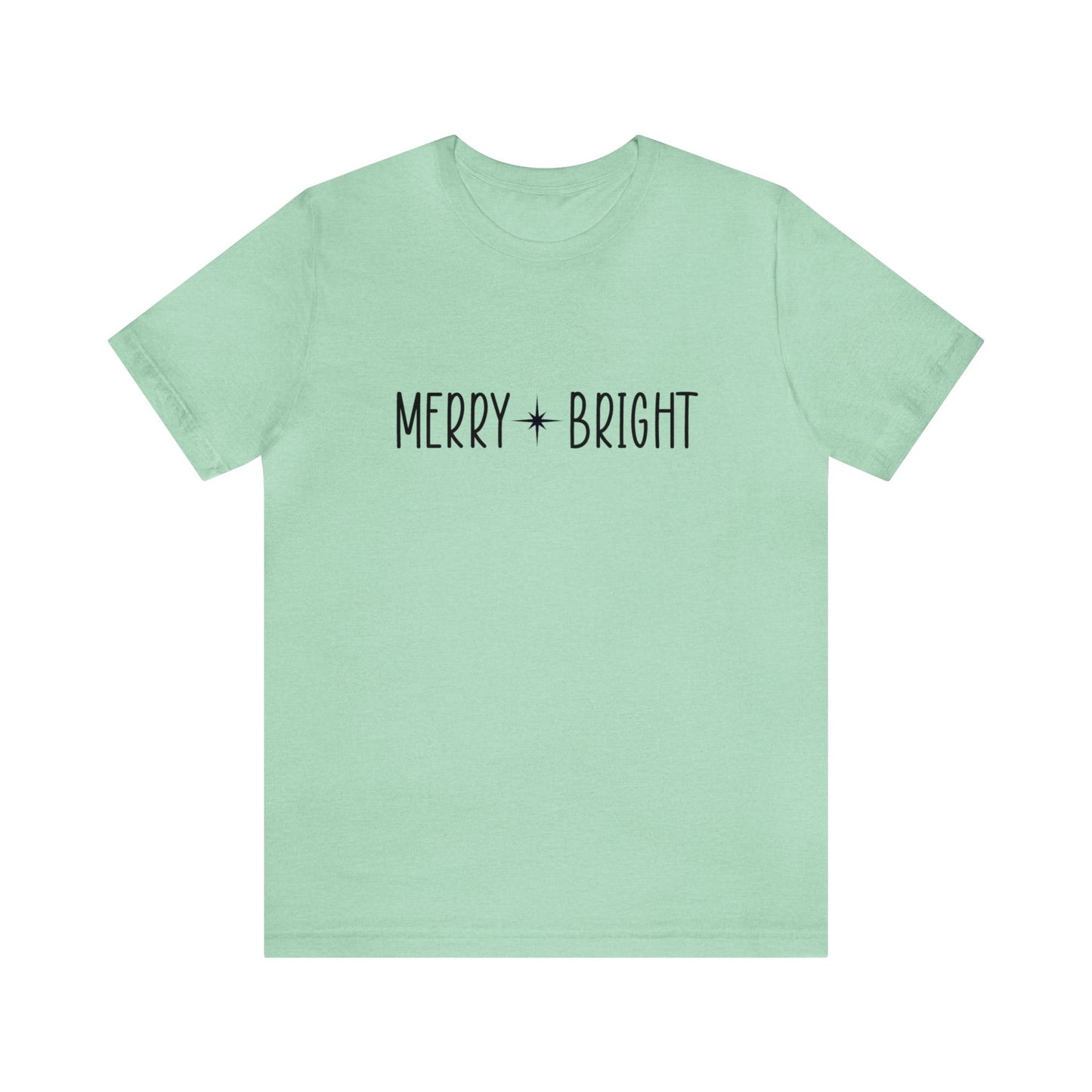 Merry Bright - Bella + Canvas Unisex Jersey Short Sleeve Tee