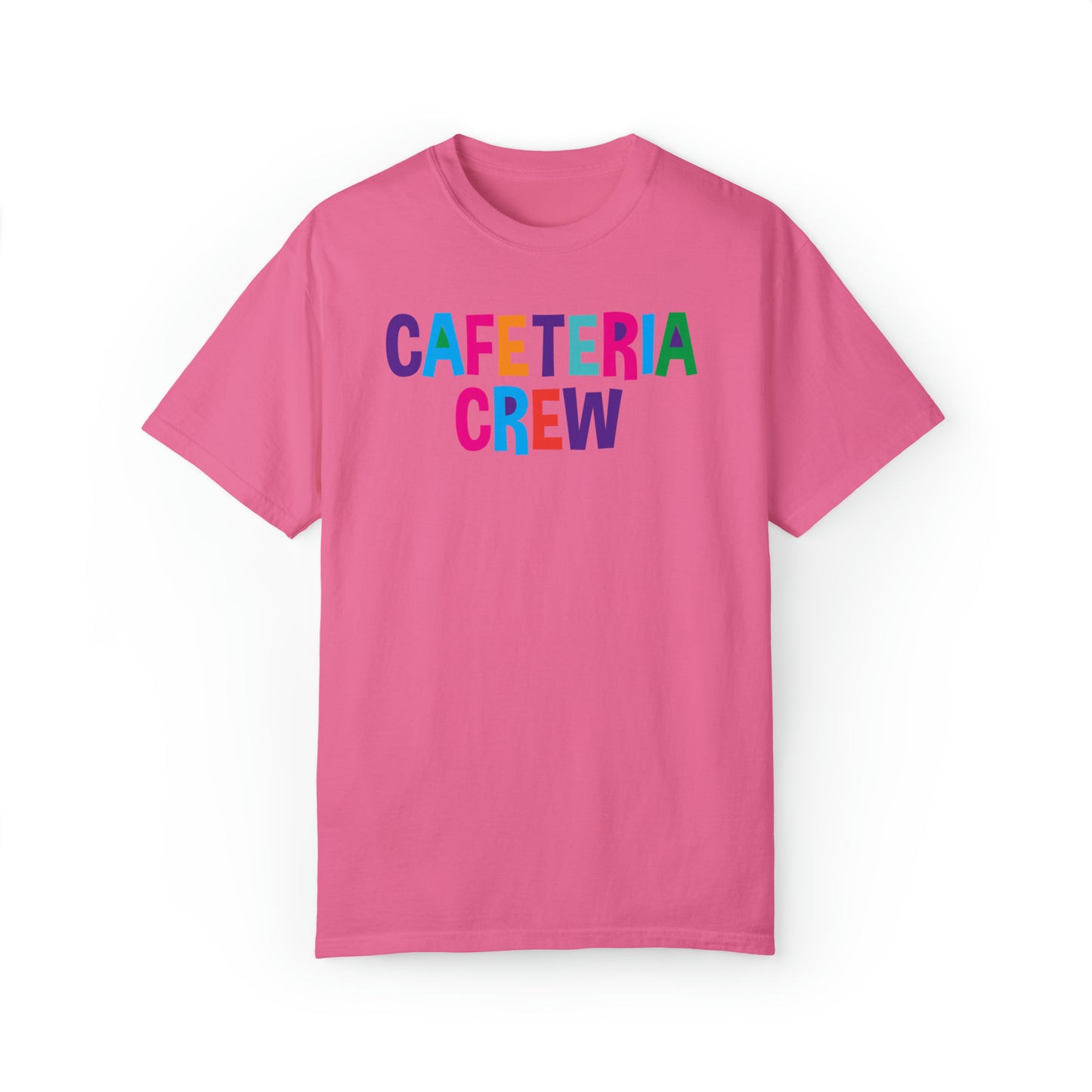 Cafeteria Crew - Comfort Colors 1717 Unisex Garment-Dyed T-shirt