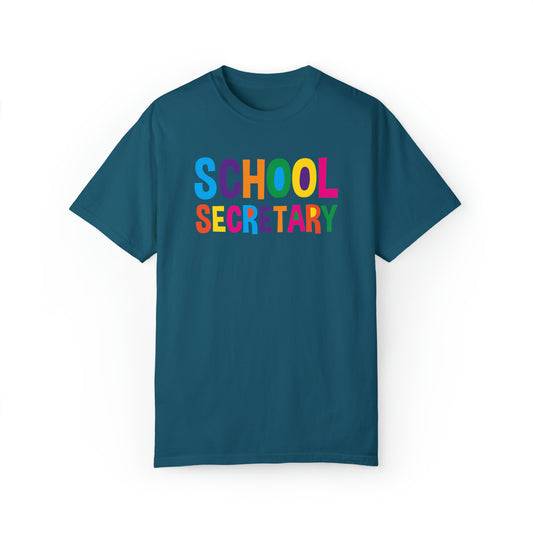 School Secretary - Comfort Colors 1717 Unisex Garment-Dyed T-shirt