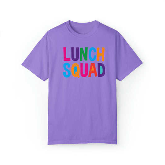 Lunch Squad - Comfort Colors 1717 Unisex Garment-Dyed T-shirt