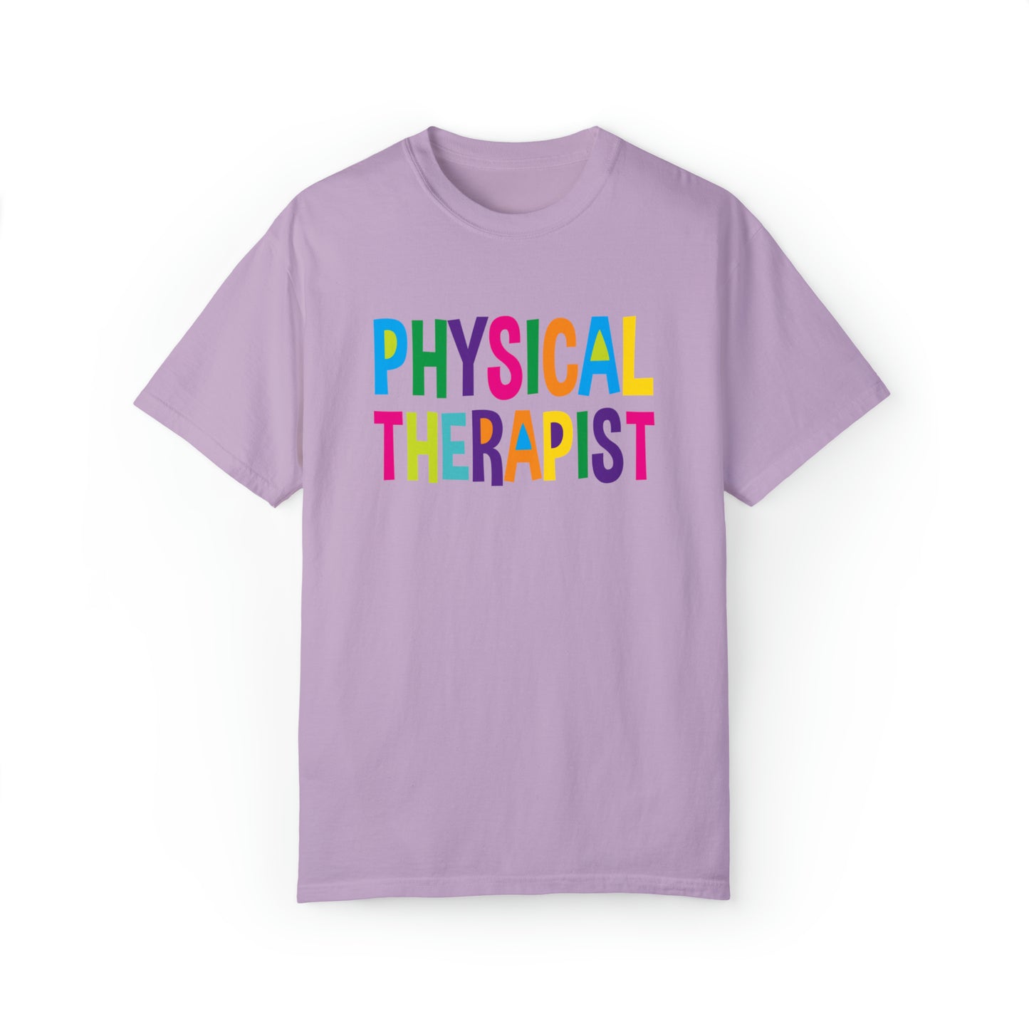 Physical Therapist - Comfort Colors 1717 Unisex Garment-Dyed T-shirt