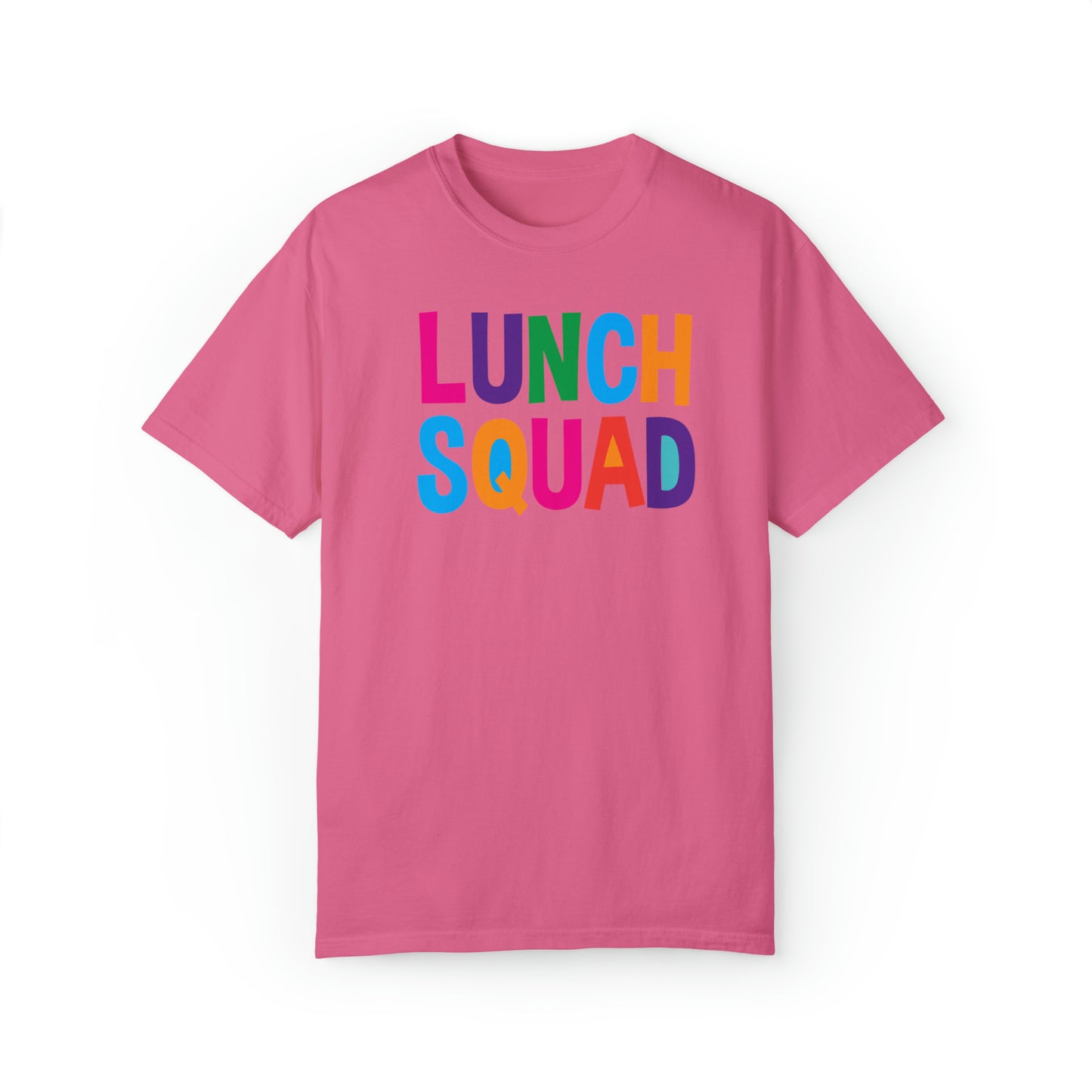 Lunch Squad - Comfort Colors 1717 Unisex Garment-Dyed T-shirt