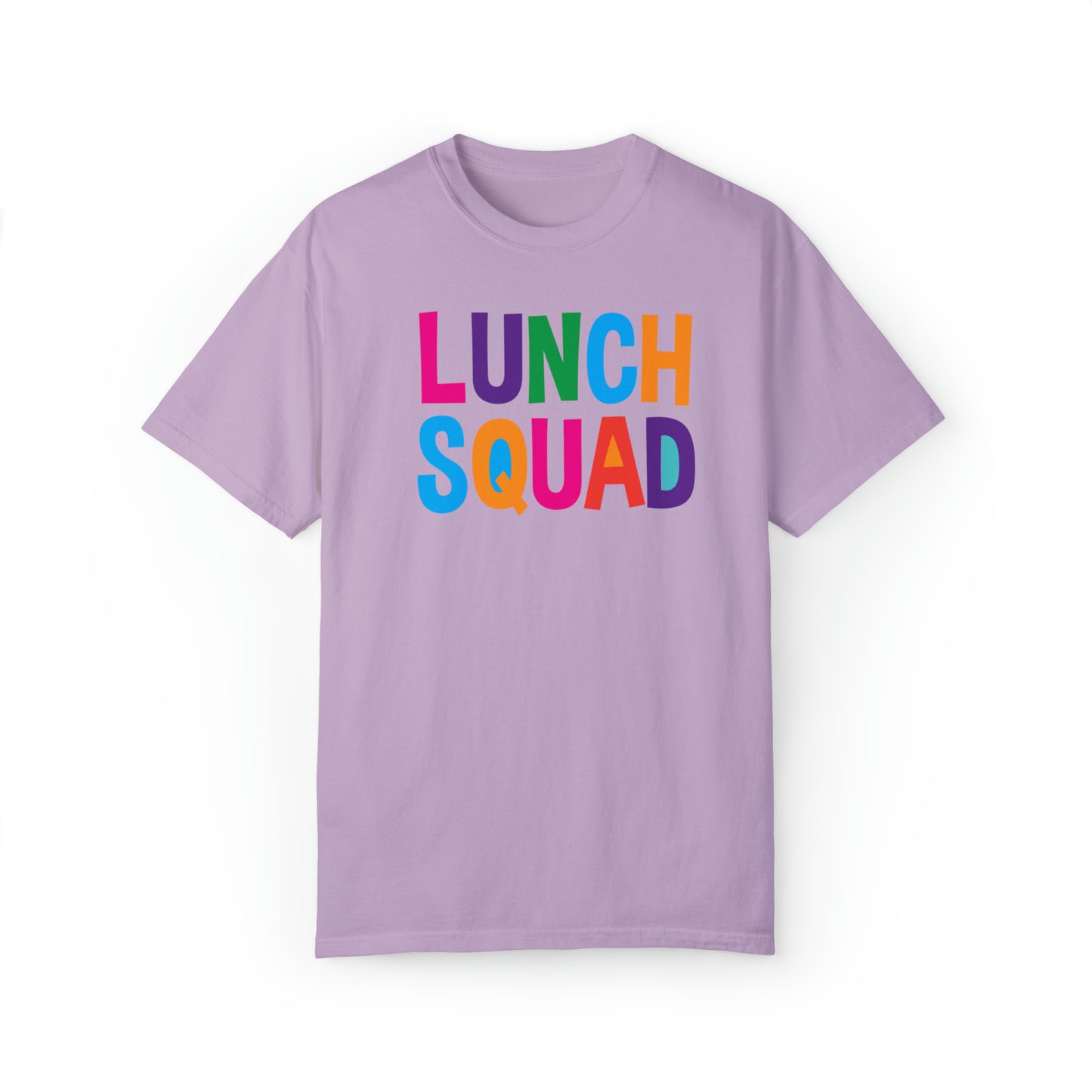 Lunch Squad - Comfort Colors 1717 Unisex Garment-Dyed T-shirt