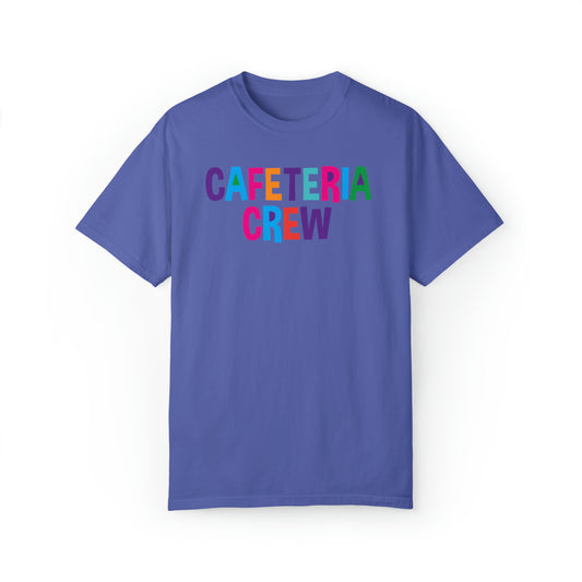 Cafeteria Crew - Comfort Colors 1717 Unisex Garment-Dyed T-shirt