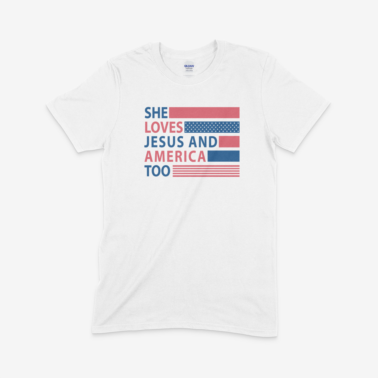 She Loves Jesus and America Too - Gildan Softstyle