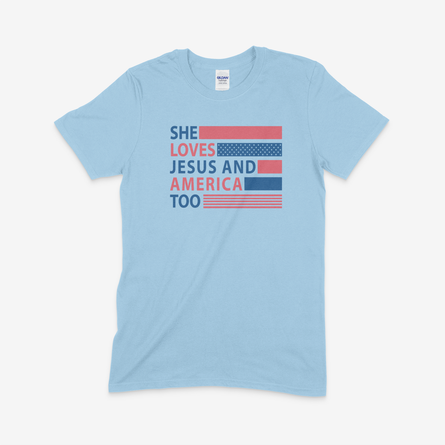 She Loves Jesus and America Too - Gildan Softstyle