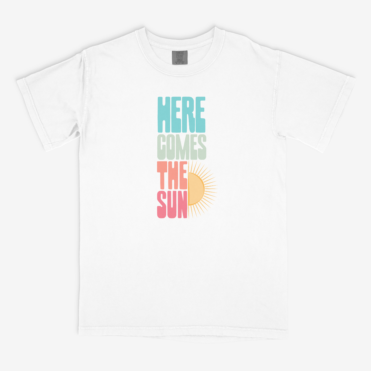 Here Comes the Sun - Comfort Colors