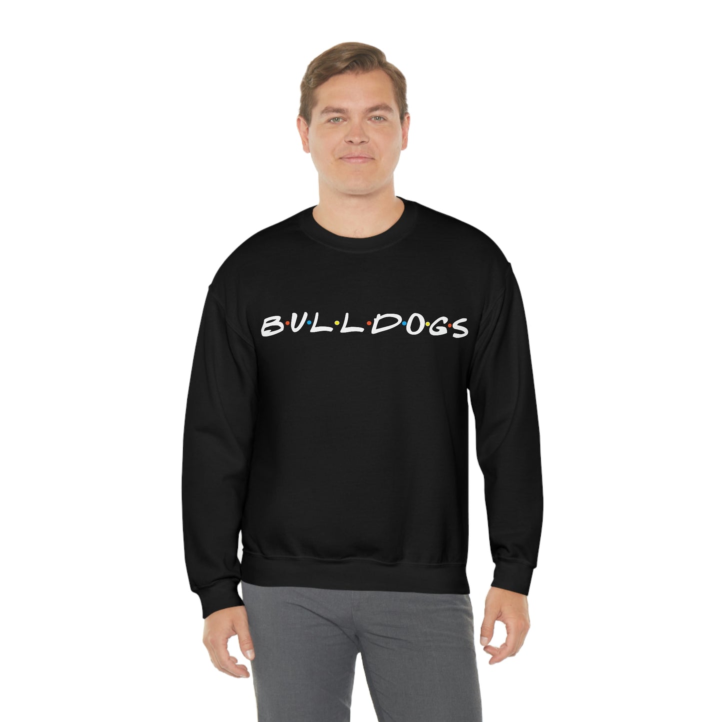 The Ones with the Bulldogs - Crewneck Sweatshirt