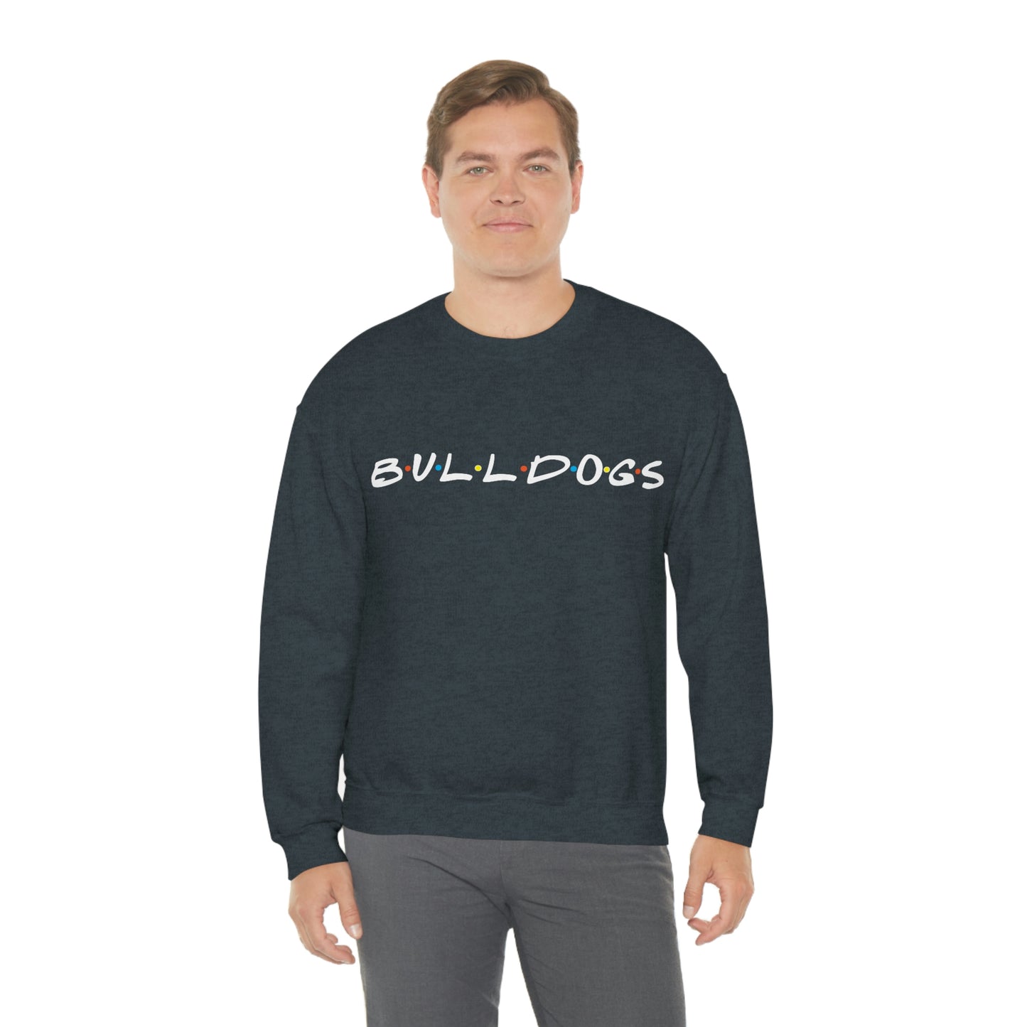 The Ones with the Bulldogs - Crewneck Sweatshirt