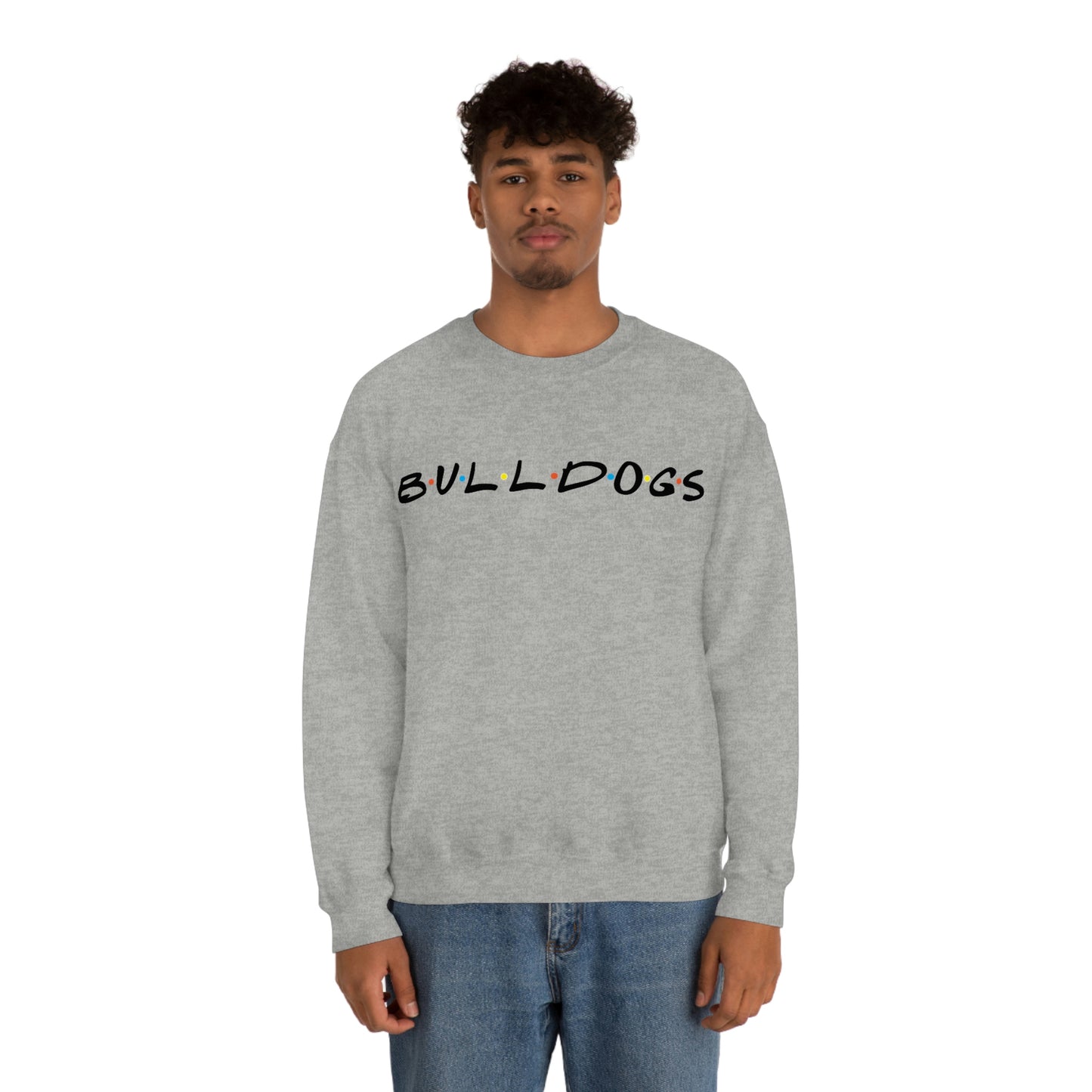 The Ones with the Bulldogs - Crewneck Sweatshirt