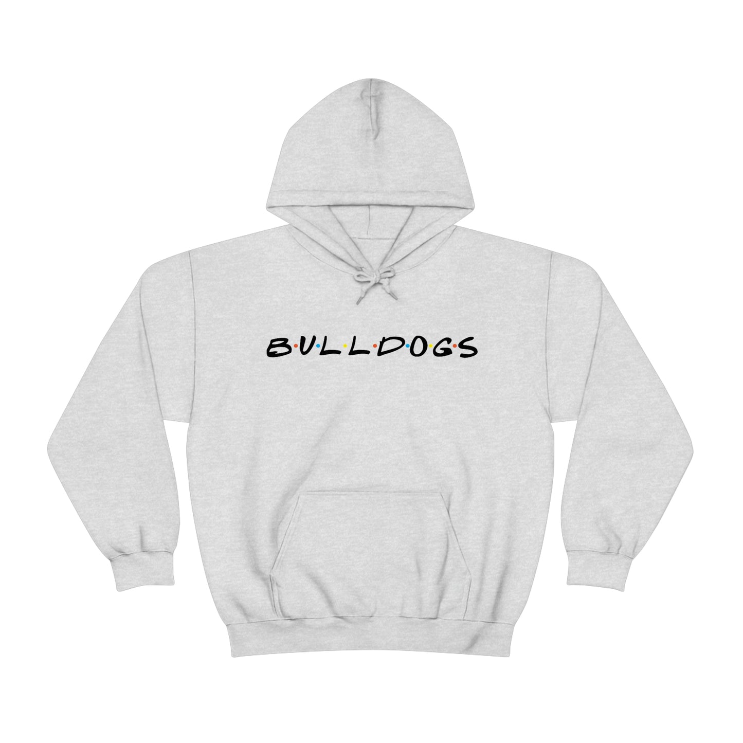 The one with the Bulldogs - Hooded Sweatshirt