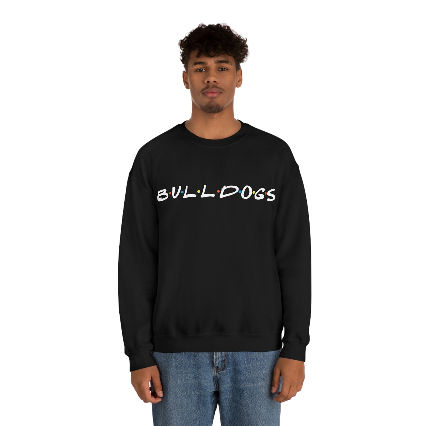 The Ones with the Bulldogs - Crewneck Sweatshirt