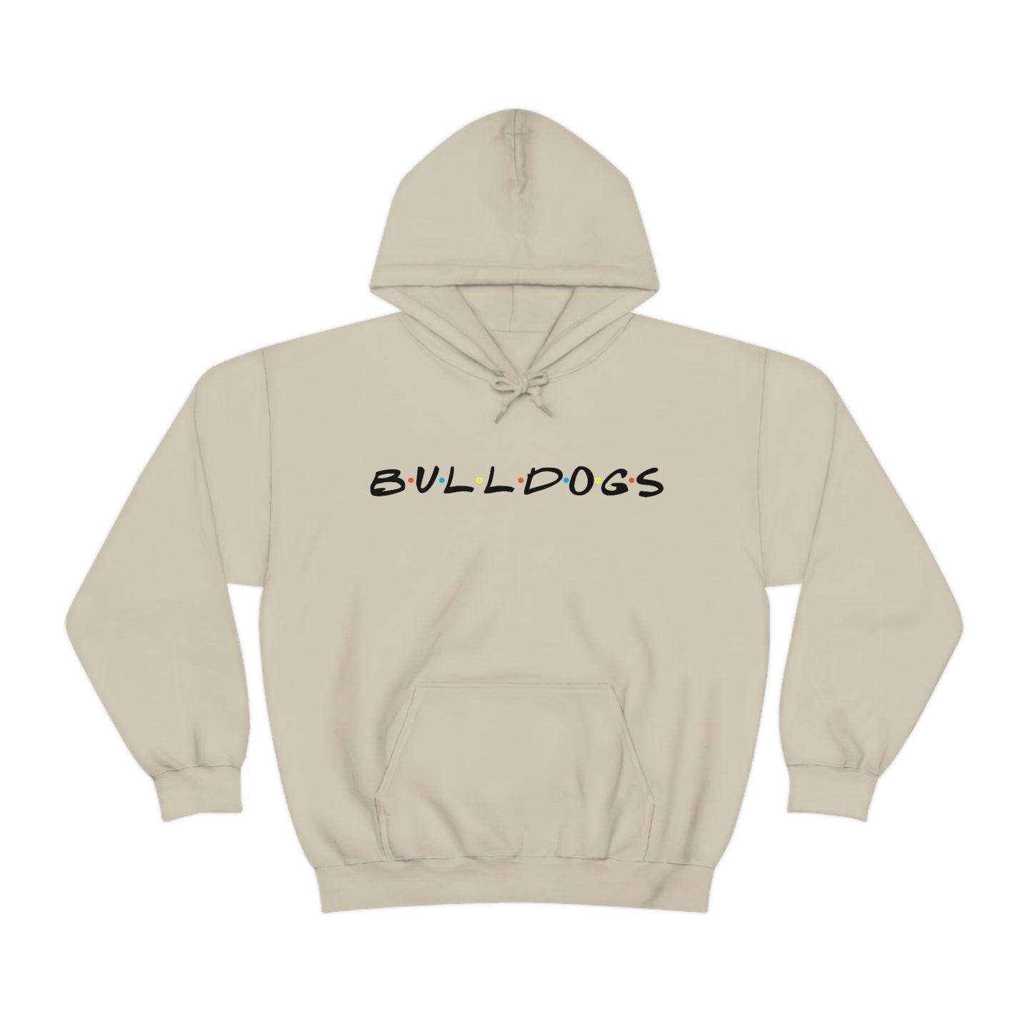 The one with the Bulldogs - Hooded Sweatshirt