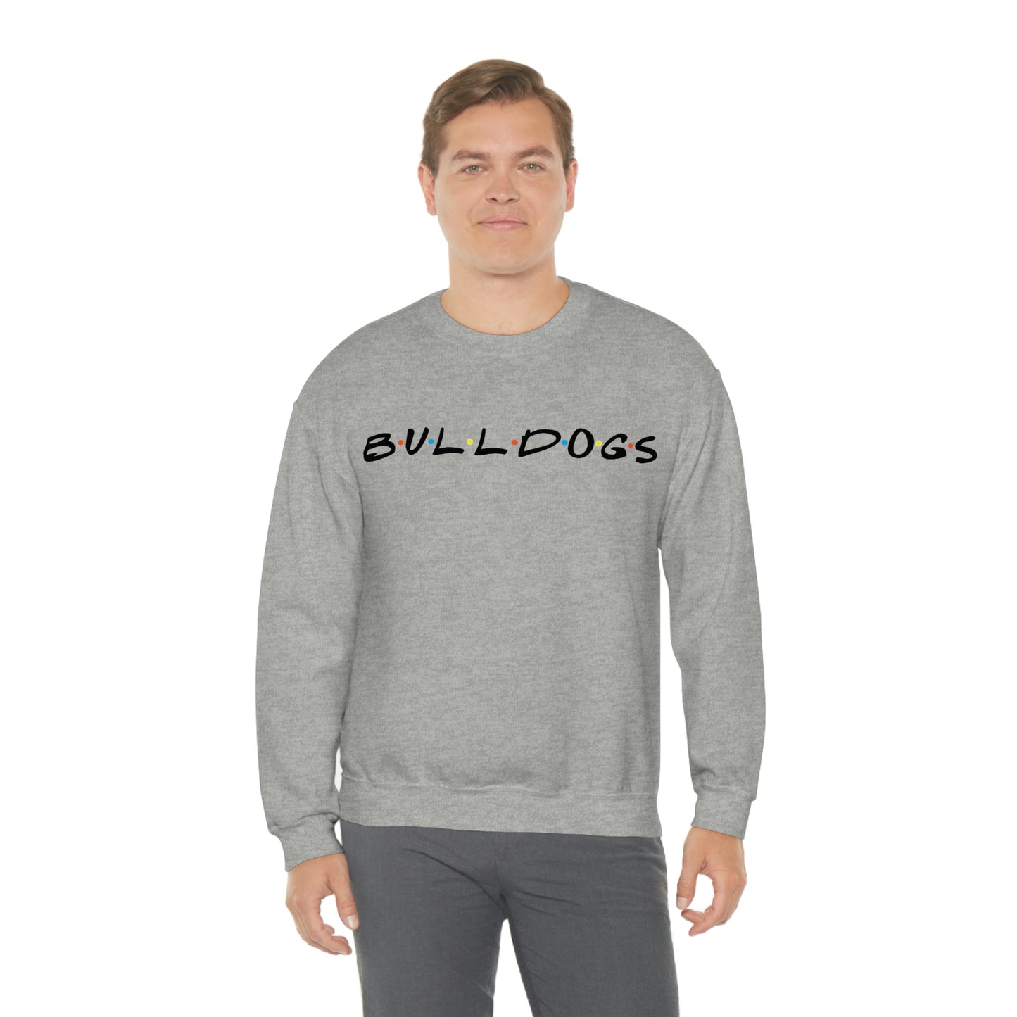 The Ones with the Bulldogs - Crewneck Sweatshirt