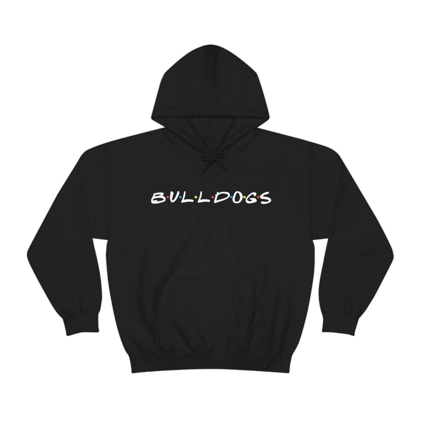 The one with the Bulldogs - Hooded Sweatshirt