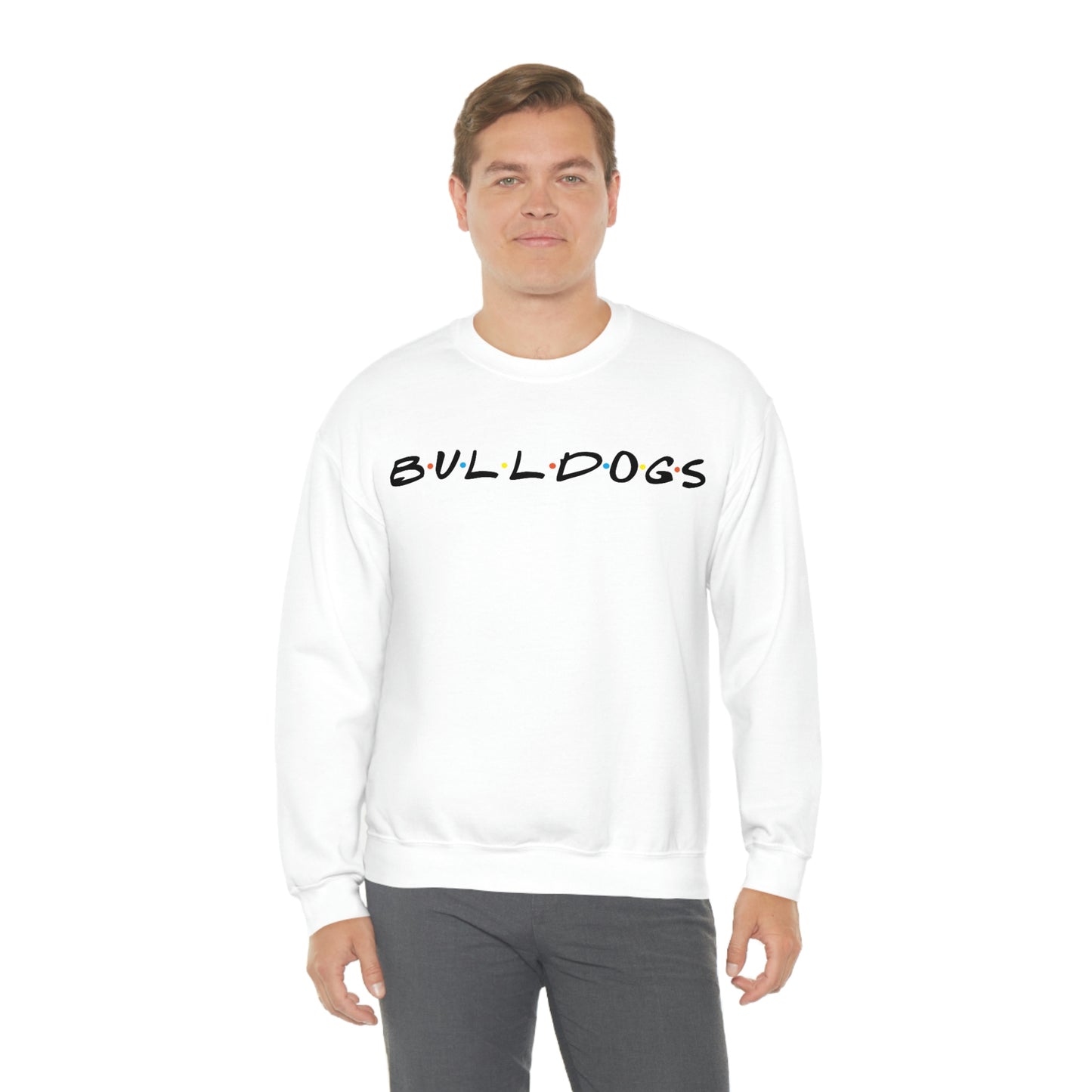 The Ones with the Bulldogs - Crewneck Sweatshirt