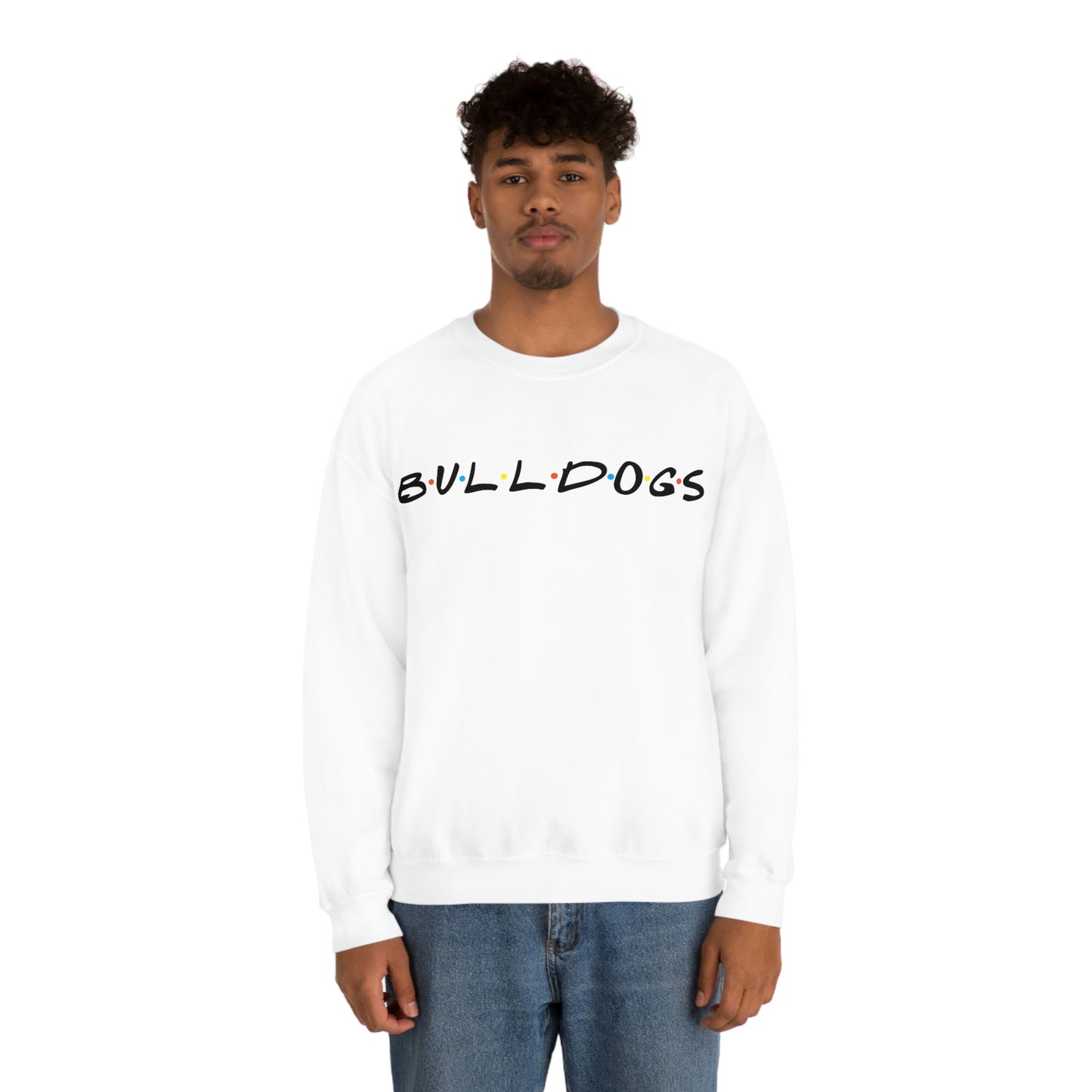 The Ones with the Bulldogs - Crewneck Sweatshirt