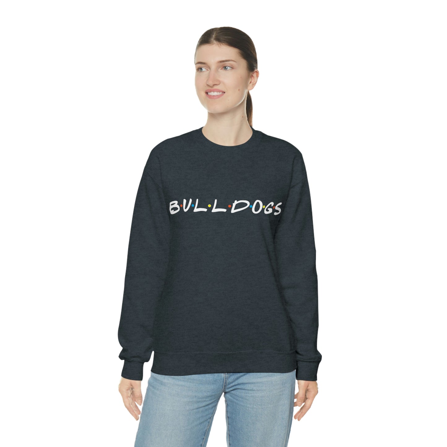 The Ones with the Bulldogs - Crewneck Sweatshirt